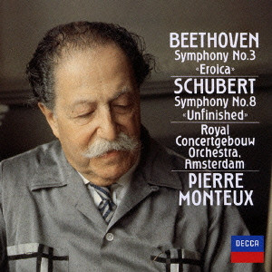 PIERRE MONTEUX / ピエール・モントゥー / ベートーヴェン:交響曲第3番「英雄」|シューベルト:交響曲第8番「未完成」