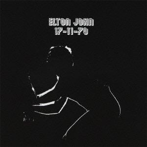 ELTON JOHN / エルトン・ジョン / 17 - 11 - 70