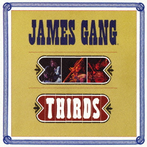 JAMES GANG / ジェイムス・ギャング / THIRDS