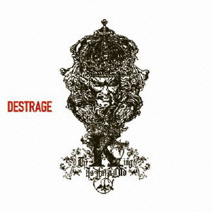 DESTRAGE / デストレイジ / THE KING IS FAT 'N' OLD / 王様はデブで老いぼれである