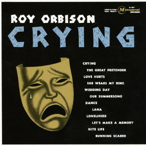 ROY ORBISON / ロイ・オービソン / CRYING / クライング