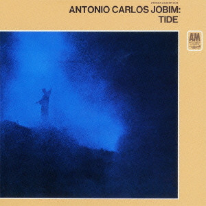 ANTONIO CARLOS JOBIM / アントニオ・カルロス・ジョビン / Tide / 潮流+4