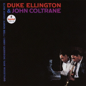 DUKE ELLINGTON / デューク・エリントン / Duke Ellington & John Coltrane / デューク・エリントン・アンド・ジョン・コルトレーン