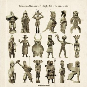 SHAOLIN AFRONAUTS / ショーリン・アフロノウツ / FLIGHT OF THE ANCIENTS
