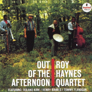 ROY HAYNES / ロイ・ヘインズ / Out Of The Afternoon / アウト・オブ・ジ・アフターヌーン