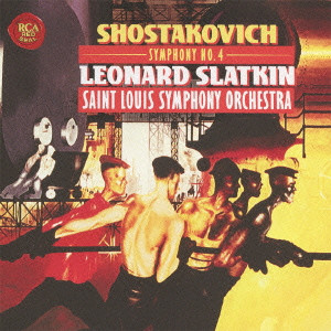 LEONARD SLATKIN / レナード・スラットキン / SHOSTAKOVICH: SYMPHONY NO.4 / ショスタコーヴィチ:交響曲第4番