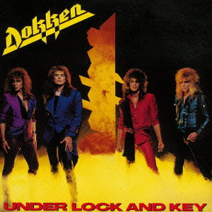 DOKKEN / ドッケン / UNDER LOCK AND KEY / アンダー・ロック・アンド・キー