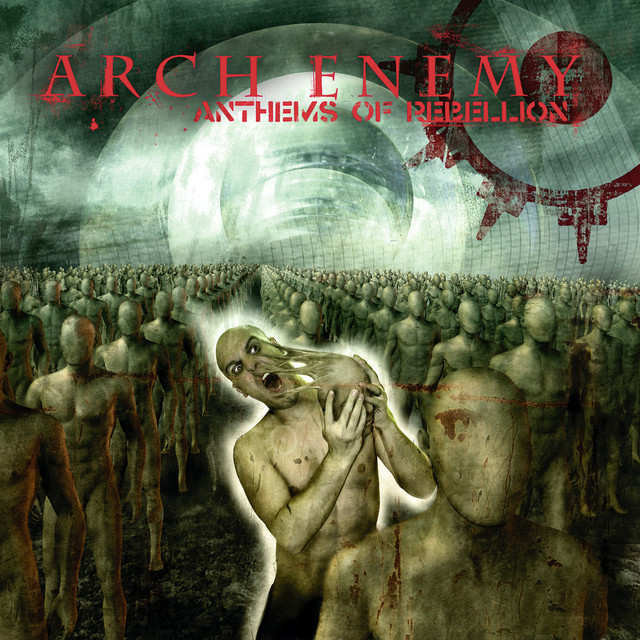 ARCH ENEMY / アーチ・エネミー / ANTHEMS OF REBELLION / アンセムズ・オブ・リベリオン <2011再発盤・ボーナストラック入り> 