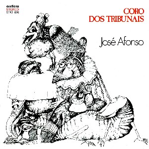 JOSE AFONSO / ジョゼ・アフォンソ / CORO DOS TRIBUNAIS