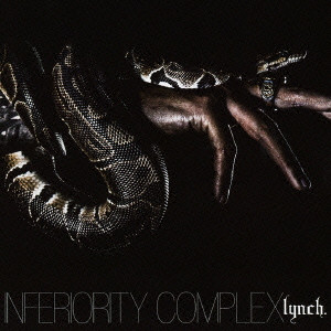 lynch. / INFERIORITY COMPLEX