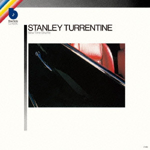 STANLEY TURRENTINE / スタンリー・タレンタイン / NEW TIME SHUFFLE / ニュー・タイム・シャッフル+6
