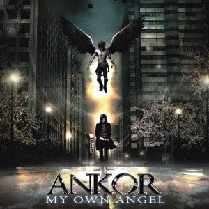 ANKOR (from Spain) / アンコール / マイ・オウン・エンジェル