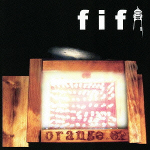 FIFI / orange.ep