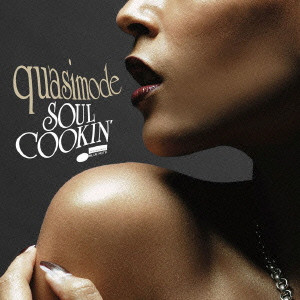 quasimode / Soul Cookin’ (+DVD)(初回限定盤)