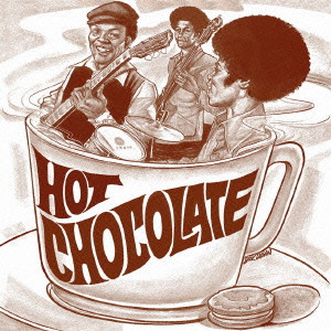 HOT CHOCOLATE (LOU RAGLAND) / ホット・チョコレート / ホット・チョコレート