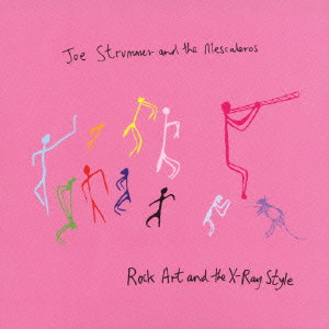 JOE STRUMMER & THE MESCALEROS / ジョー・ストラマー&ザ・メスカレロス / ROCK ART AND THE X-RAY STYLE (紙ジャケット)