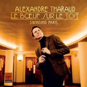 ALEXANDRE THARAUD / アレクサンドル・タロー / スウィンギング・パリ~1920’s