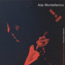 ADA MONTELLANICO / アダ・モンテラニコ / Suono di donna