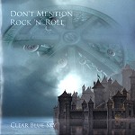 CLEAR BLUE SKY / クリアー・ブルー・スカイ / DON'T MENTION ROCK 'N' ROLL