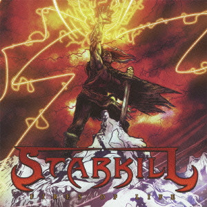 STARKILL / スターキル / ファイアーズ・オヴ・ライフ