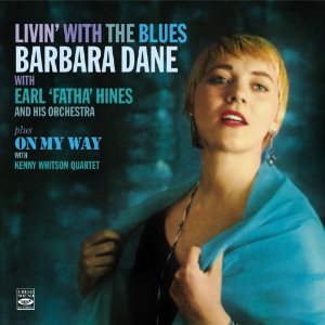 BARBARA DANE / バーバラ・デイン / Livin' With The Blues/On My Way