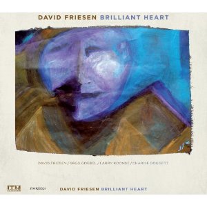 DAVID FRIESEN / デヴィッド・フリーゼン / Brilliant Heart 
