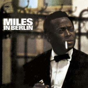 MILES DAVIS / マイルス・デイビス / MILES IN BERLIN(BLU-SPEC-CD2) / マイルス・イン・ベルリン+1