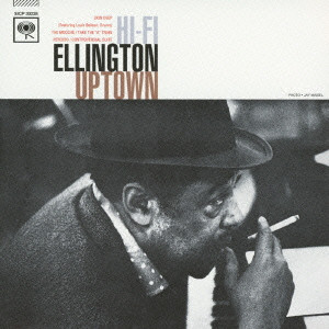 DUKE ELLINGTON / デューク・エリントン / HI-FI ELLINGTON UPTOWN(BLU-SPEC-CD2) / ハイ・ファイ・エリントン・アップタウン+1