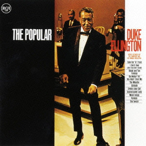 DUKE ELLINGTON / デューク・エリントン / THE POPULAR(BLU-SPEC-CD2) / ザ・ポピュラー