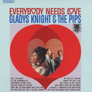 GLADYS KNIGHT & THE PIPS / グラディス・ナイト&ザ・ピップス / 誰もが愛を求めてる