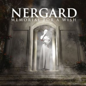 NERGARD / ネルガード / MEMORIAL FOR A WISH<DIGI>