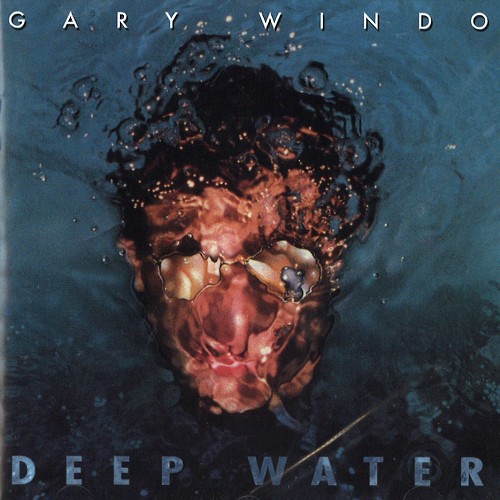 GARY WINDO / ゲイリー・ウィンド / DEEP WATER