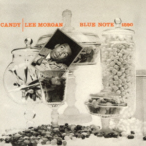 LEE MORGAN / リー・モーガン / CANDY / キャンディ+1(SHM-CD)