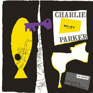 CHARLIE PARKER / チャーリー・パーカー / CHARLIE PARKER / チャーリー・パーカー・カルテット
