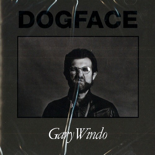 GARY WINDO / ゲイリー・ウィンド / DOG FACE