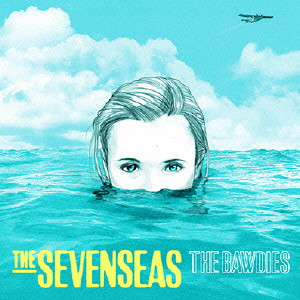 THE BAWDIES / THE SEVEN SEAS (通常盤)