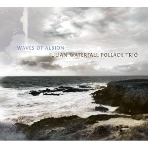 JULIAN WATERFALL POLLACK / Waves of Albion 