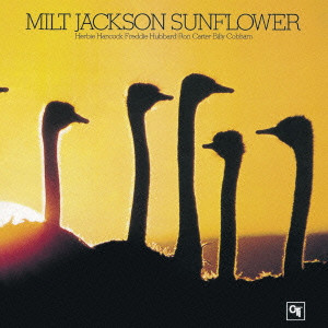 MILT JACKSON / ミルト・ジャクソン / SUNFLOWER / サンフラワー