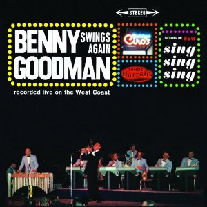 BENNY GOODMAN / ベニー・グッドマン / Swings Again