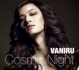 VANIRU / ヴァニル / Cosmic Night