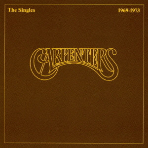 CARPENTERS / カーペンターズ / シングルス 1969~1973 (SHM-CD)