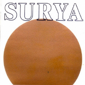 SURYA / スーリヤ / スーリヤ - リマスター/SHM-CD
