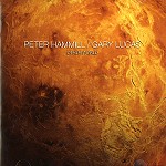 PETER HAMMILL/GARY LUCAS / ピーター・ハミル&ゲイリー・ルーカス / OTHER WORLD