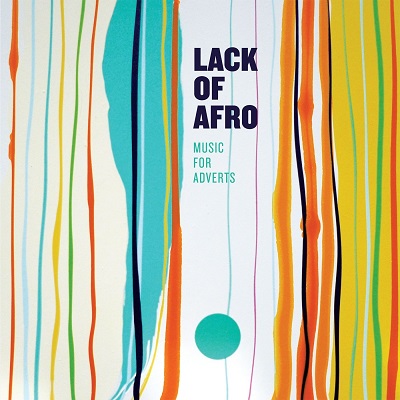 LACK OF AFRO / ラック・オブ・アフロ / MUSIC FOR ADVERTS (LP)