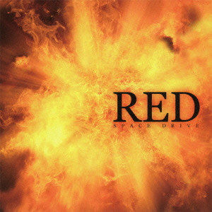 RED (from Japan) / レッド / スペース・ドライブ