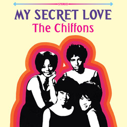 CHIFFONS / シフォンズ / MY SECRET LOVE (LP)