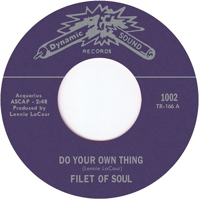 FILET OF SOUL / DO YOUR OWN THING + SWEET LOVIN' (7")