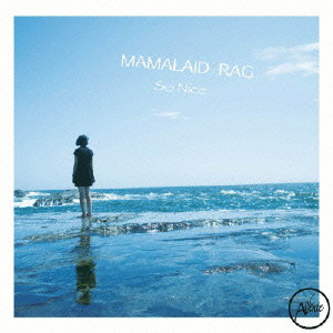 MAMALAID RAG / ママレイド・ラグ / So Nice