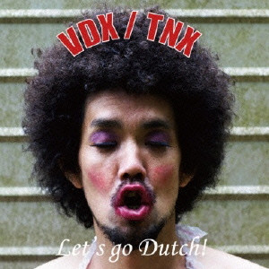 VDX : TNX / Let’s go Dutch!