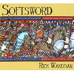 RICK WAKEMAN / リック・ウェイクマン / SOFTSWORD: KING JOHN & THE MAGNA CARTA: REMASTERED EDITION - REMASTER
